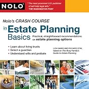 Nolo's Crash Course in Estate Planning Basics: Practical Straightforward Recommendations on Estate Planning Options | [Liza Hanks, Richard Stim]