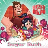 Wreck-It Ralph: Sugar Rush