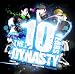 THE 10YEARS DYNASTY