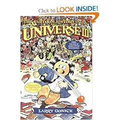 The Cartoon History of the Universe III: From the Rise of Arabia to the Renaissance (Cartoon History of the... by Larry Gonick