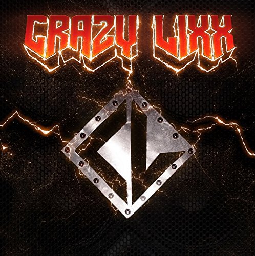 Crazy Lixx - Crazy Lixx - Zortam Music