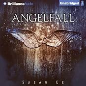 Angelfall: Penryn & the End of Days, Book 1 | [Susan Ee]