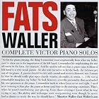 Complete Victor Piano Solos by Fats Waller