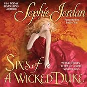 Sins of a Wicked Duke | [Sophie Jordan]