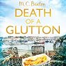 Death of a Glutton: Hamish MacBeth, Book 8