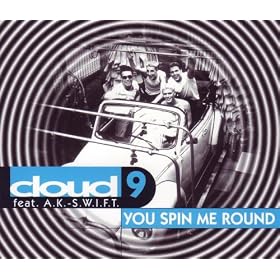 You Spin Me Round feat. A.K.Swift