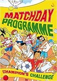 Matchday programme : champion's challenge