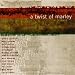 A Twist of Marley: A Tribute