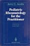 Pediatric Rheumatology for the Practitioner