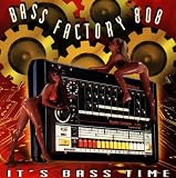 Its Bass Time