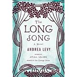 The Long Song: A Novel