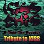 Kiss This-a Main Man Records Tribute to Kiss