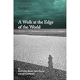 A walk at the edge of the world