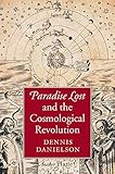 Paradise lost and the cosmological revolution