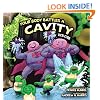 Your Body Battles a Cavity
