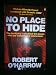 No Place to Hide