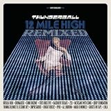 12 Mile High Remixed