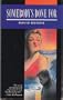 Somebody's Done for (Blue Murder Series)