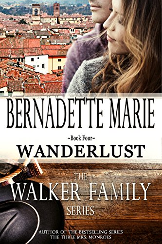 Wanderlust (The Walker Family Series Book 4)