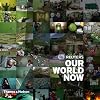 Reuters - OUR WORLD NOW 5
