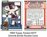 1990 Topps Traded #27T Emmitt Smith - Dallas Cowboys (RC - Rookie Card)