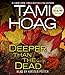 Deeper Than the Dead