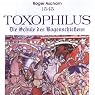 H&ouml;rbuch Toxophilus: Die Schule des Bogenschießens