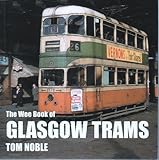 The wee book of Glasgow trams