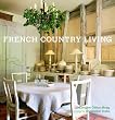 French Country Living