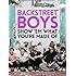 Backstreet Boys: Show 'Em What You're Made Of