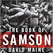 The Book of Samson | [David Maine]