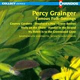 Grainger: Famous Folk Settings