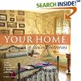 Your Home A Living Canvas: Create Stunning Faux Finishes and Murals with Paint by  Curtis L Heuser