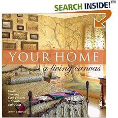Your Home A Living Canvas: Create Stunning Faux Finishes & Murals with Paint