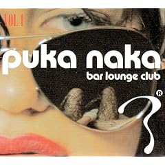 Puka Naka Bar Lounge Club [Doppel-CD]
