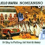 The Sky Is Falling And I Want My Mommy