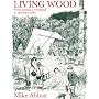Living Wood