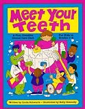 Meet Your Teeth