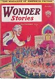 Wonder Stories 1930 Vol. 2 # 6 November: The Time Annihilator / The House in the Clouds / The Invulnerable Scourge / Lords of the Deep / Hornets of Space / The War Lord of Venus (conc)
