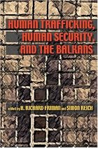 Human Trafficking, Human Security, and the Balkans (The Security Continuum)