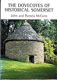The dovecotes of historical Somerset
