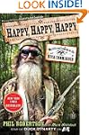Happy, Happy, Happy: My Life and Lega...