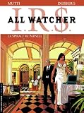IRS All Watcher, Tome 4 : La spirale Mc Parnell