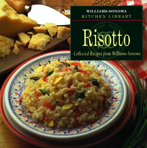 Risotto (Williams Sonoma Kitchen Library)