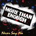 Never Say No