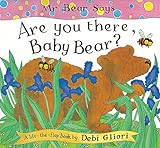 Mr Bear says Are you there, Baby Bear?