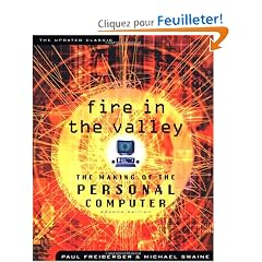 Fire in the Valley: The Making of the Personal Computer