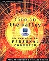 Fire in the Valley: The Making of the Personal Computer, Collector's Edition