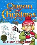 Queen of Christmas (Engelbreit, Mary. Ann Estelle Stories,)