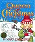 Queen of Christmas (Engelbreit, Mary. Ann Estelle Stories,)